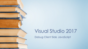 Read more about the article Debug Client Side JavaScript in ASP.NET